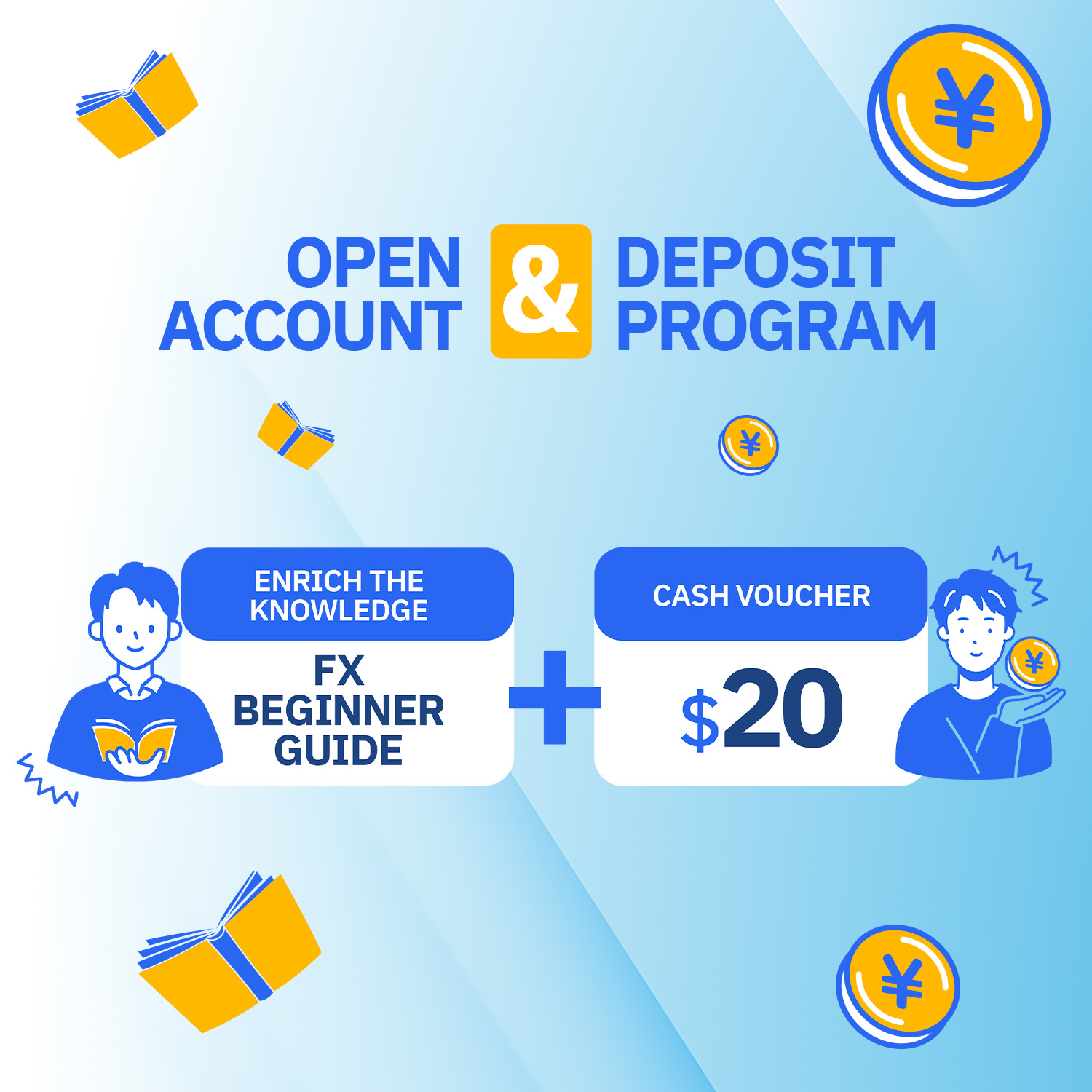 💰📘 Account Opening & Deposit Program|Get $20 + FX Beginner’s Guide